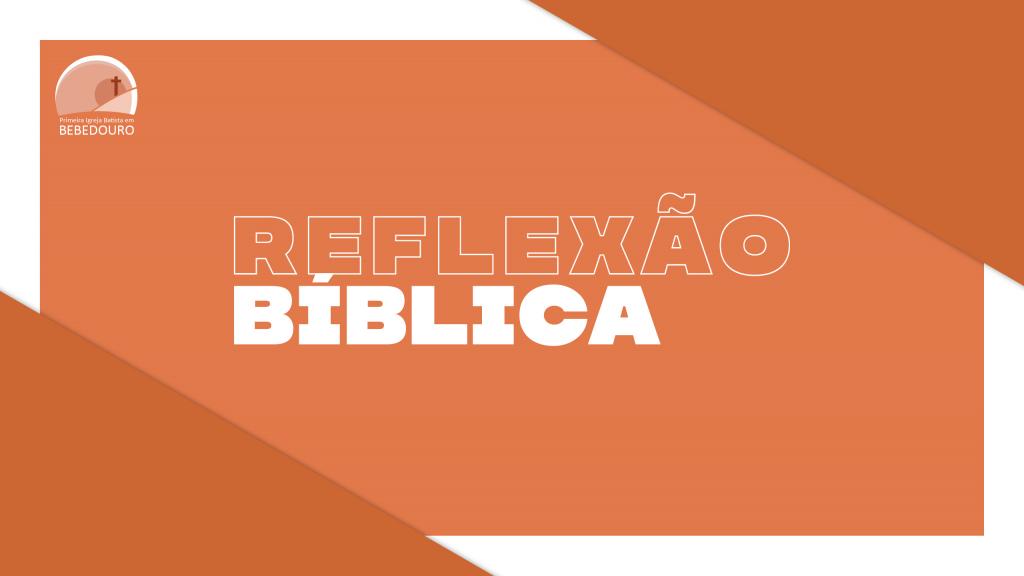 [Reflexão bíblica | Mateus 2.1-12]
